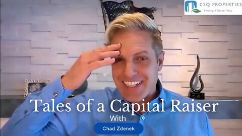 TALES OF A CAPITAL RAISER WITH CHAD ZDENEK - Ep 103