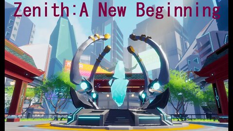 Zenith: A New Beginning
