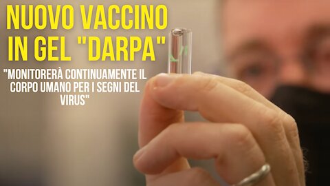 DARPA| Vaccino Gel impiantabile sotto pelle; monitorerà continuamente il corpo per i segni del virus