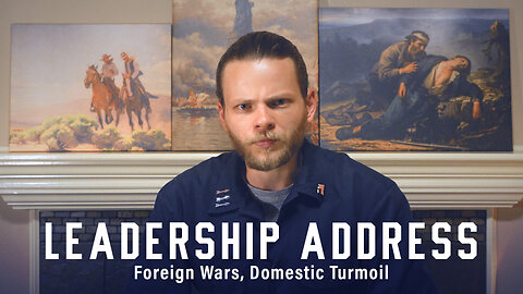Patriot Front Leadership Address: Foreign Conflicts, Domestic Turmoil