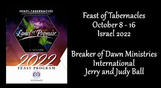 Breaker of Dawn Feast of Tabernacles 2022