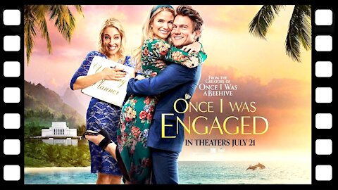 once i was engaged trailer CinUP