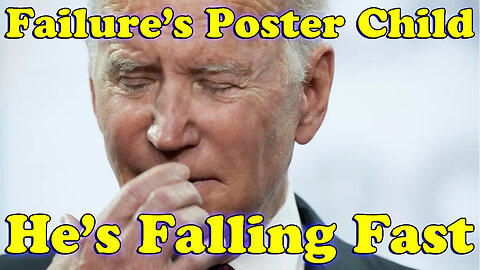 On The Fringe: Biden Crashing The Democrat Party! Failure's Poster Child Is Falling Fast! - Must Video
