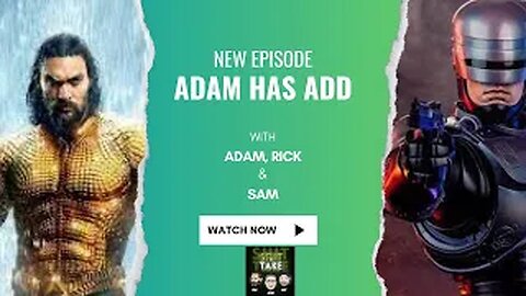 Adam Has ADD