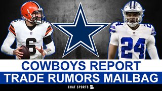 Cowboys Rumors On Baker Mayfield Trade, Start Kelvin Joseph, JC Tretter, Draft Targets | Mailbag