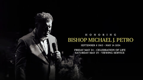 Honoring Bishop Michael J. Petro | Celebration of Life Service | Houston, TX | 05/24/2024