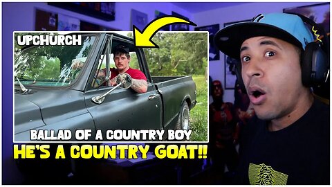 Upchurch “Ballad of a Country Boy” (New Country) Reaction