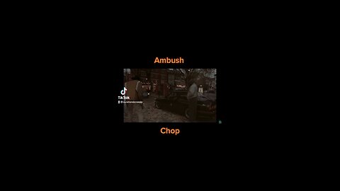 Ambush - Chop