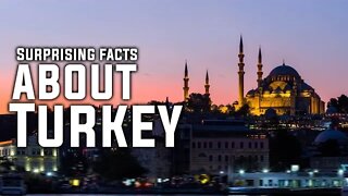 Facts About Turkey before your visit