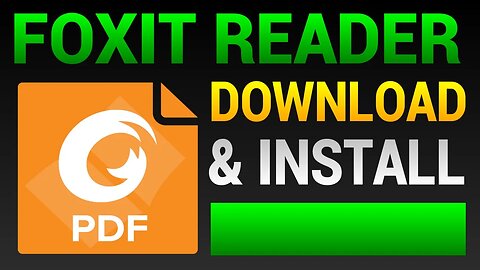How To Download & Install Foxit PDF Reader Latest Version - Free PDF Reader & Viewer