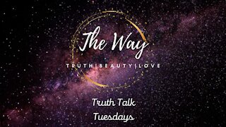 Truth Talk Tuesdays #1: The Way of TBL