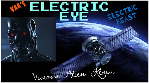 The Electric Eye & the Electric Beast