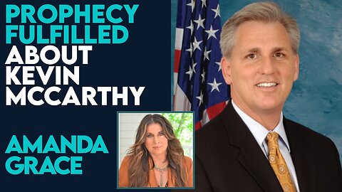 Amanda Grace Talks About Kevin McCarthy Prophecy Fulfilled! | Oct 26 2023