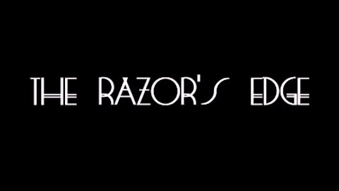 The Razor's Edge