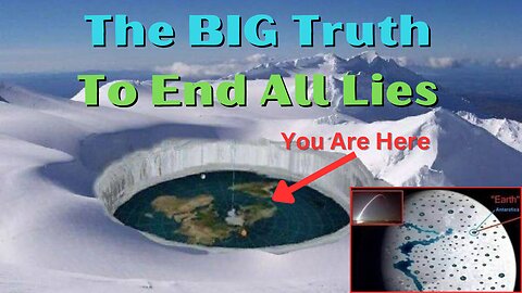 The BIG Truth To End All Lies!