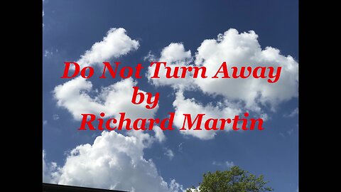 Do Not Turn Away