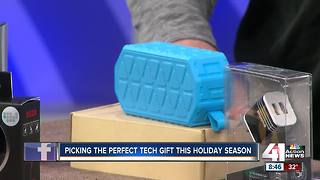 Picking the perfect tech gifts