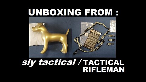 UNBOXING: Sly Tactical. TR-2 Tactical Rifleman Padded Sling, QD-leads, Custom Made in USA