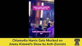 Chlamydia Harris Gets Mocked on Jimmy Kimmel's Show by Anti-Zionists