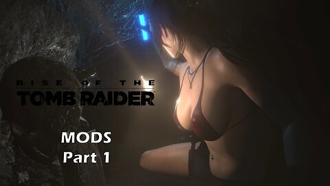 Starting Gameplay with Hot Lara Part 1 | Mods | No Commentary