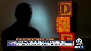 DCF Workers: State is failing kids