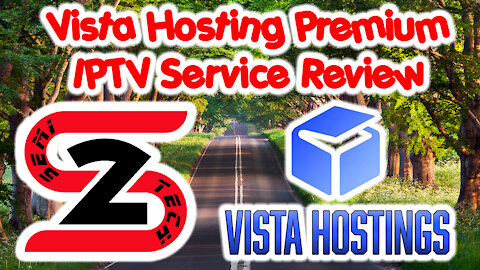 Vista Hosting Premium IPTV Service Review