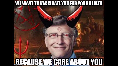 Is Bill Gates a psychopathic lunatic?