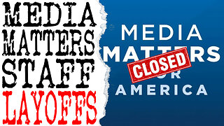 12 STAFFERS FROM MEDIA MATTERS GONE!