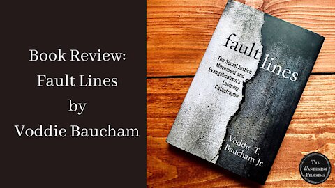 Book Review: Fault Lines by Voddie Baucham