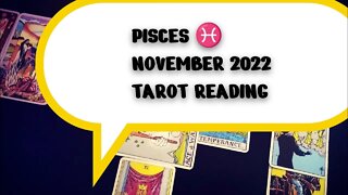 PISCES ♓ THIS IS THE ONE!!! NOVEMBER 2022 MONTHLY TAROT READING