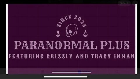 Paranormal Plus with Grizzly and Tracy Inman
