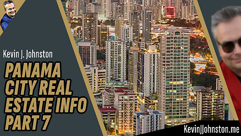 Panama City Real Estate With Kevin J Johnston - Relocation To Panama (7)
