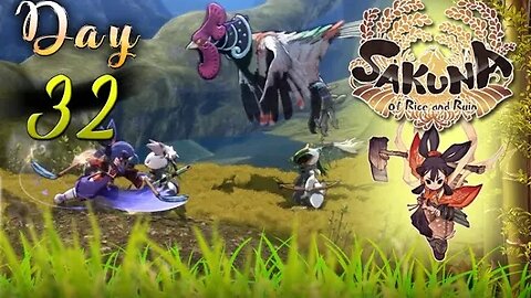 Sakuna: Of Rice and Ruin - Day 32 (with commentary) PS4