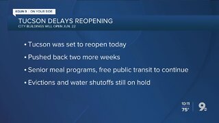 City of Tucson delays reopening until June 22