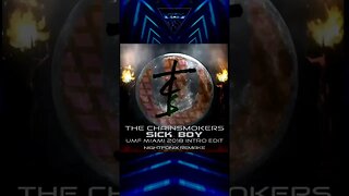 The Chainsmokers - Sick Boy (UMF 2018 Intro Edit Remake) #shorts