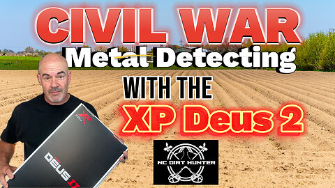 Civil War Metal Detecting with the Xp Deus 2 metal detector.