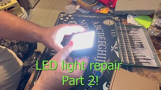 Icemanfiveoh- LED light repair -part 2
