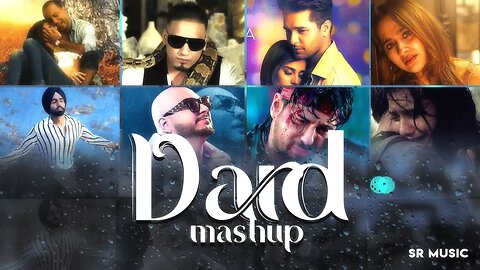 Dard 💔 Mashup - SR Music | Breakup Pain Songs