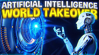 Artificial Intelligence World Takeover