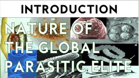 INTRODUCTION. NATURE OF THE GLOBAL PARASITIC ELITE