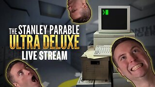 Let's Play The Stanley Parable: Ultra Deluxe - The Unachievable Challenge