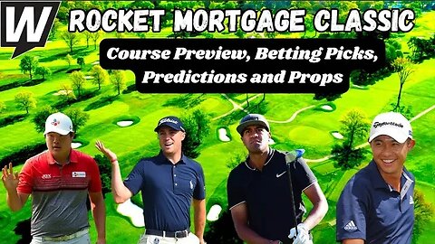 2023 Rocket Mortgage Classic Picks, Predictions and Odds | PGA Tour Free Plays | WT Extra 6/27