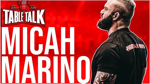 Micah Marino l 795 LBS DEADLIFT, The American Pro, Fight or Quit (FQ), Table Talk #212