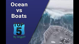 Top 5 - Ocean vs boats
