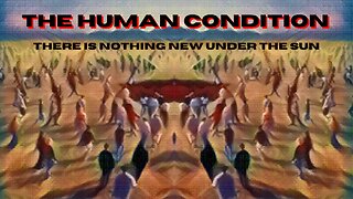 The Human Condition