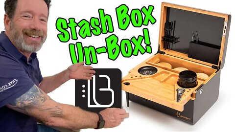 BlueBus Fine Tools "Discovery" Stash Box - Pure Awesomeness ... Getting GrowDaddy's Stash Organized!