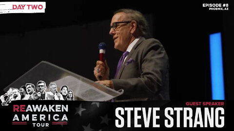 ReAwaken America Tour | Steve Strang | Exposing the Corruption of Cancel Culture