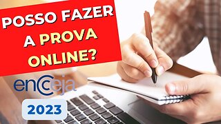 POSSO FAZER A PROVA ONLINE? RESPONDENDO AS PERGUNTAS DOS INSCRITOS! - ENCCEJA 2023