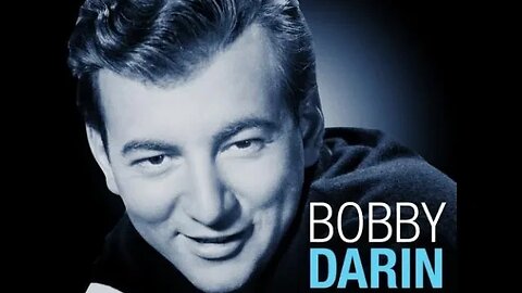 Bobby Darin "Beyond the Sea"