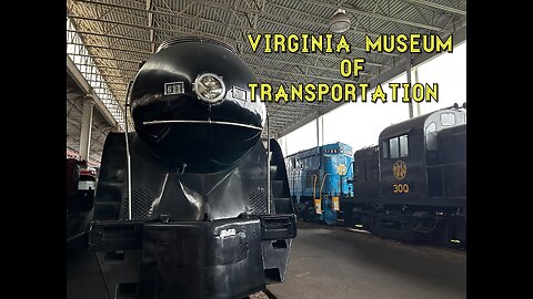 The Virginia Museum Of Transportation! #history #virginia #technology #museum #travel #education